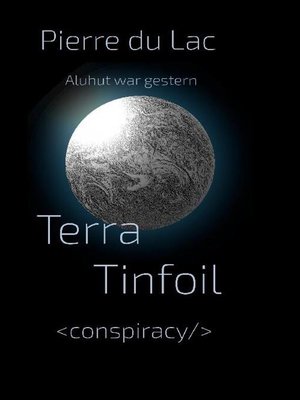 cover image of Terra Tinfoil